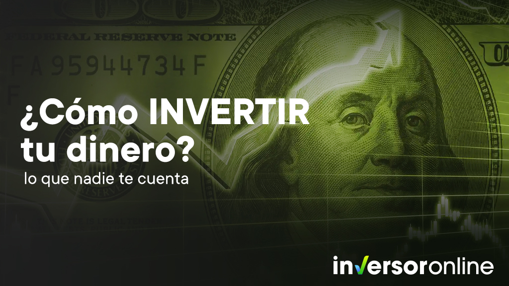 Como invertir mi dinero